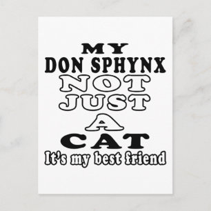 My Don Sphynx not just a cat it's my best friend Postcard