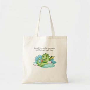My dragon and I have already made plans Tote Bag