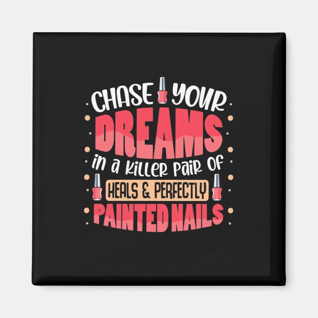 My Dreams Painted Nails Magnet (Front)