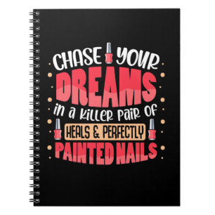 My Dreams Painted Nails Notebook