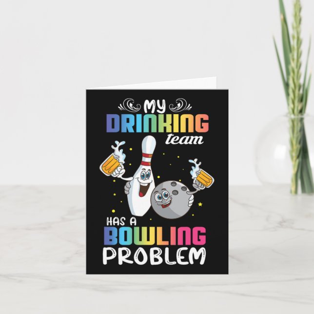 My Drinking Team Has A Bowling Problem Funny Index Card (Front)