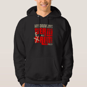 My Drinking Team Has A Dart Problem  Dart Player T Hoodie