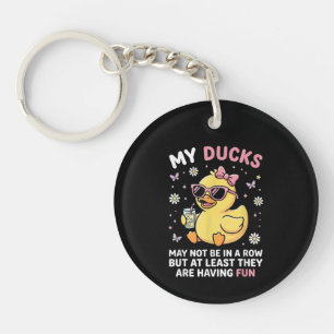 My Ducks May Not Be in a Row Funny Duck Humour Quo Key Ring