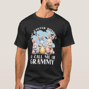 My Easter Bunnies call me Grammy Grandmother Women T-Shirt