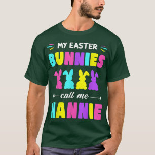 My Easter Bunnies Call Me Nannie Easter Day Matchi T-Shirt