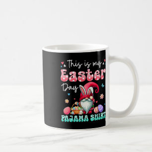 My Easter Day Pajama Shirt Floral Bunny Gnome Hunt Coffee Mug