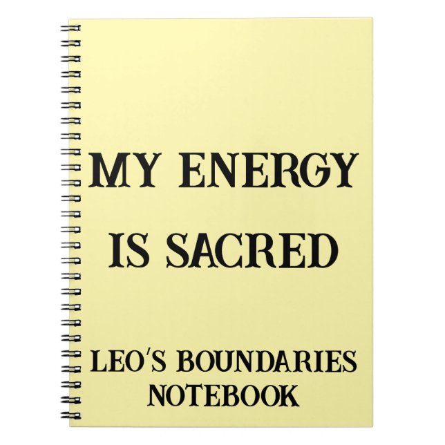 My Energy is Sacred Custom healing journal noteboo (Front)