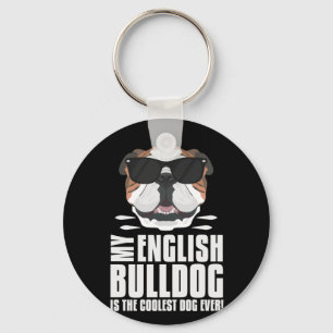 My English Bulldog Is The Coolest Key Ring