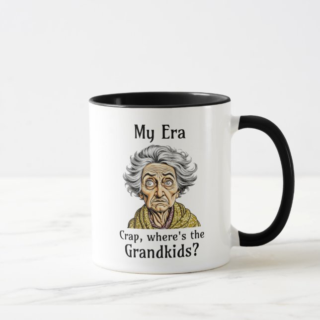 My Era | Crap, Where's the Grandkids? Mug (Right)