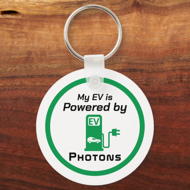 My EV is Powered by Photons Keychain (Front)