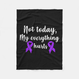 My Everything Hurts Fibro Chronic Pain Grunge Fleece Blanket