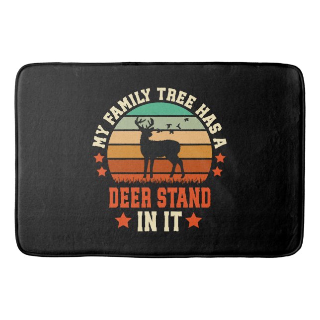 My Family Tree Has A Deer Stand In It Bath Mat (Front)