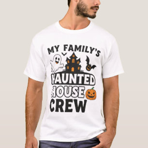 My Family's Haunted House Crew T-Shirt