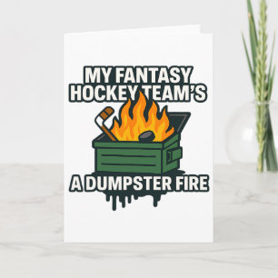 My Fantasy Hockey Team’s A Dumpster Fire Funny Spo Card