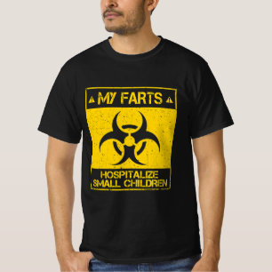 My Farts Hospitalise Children Dad  T-Shirt
