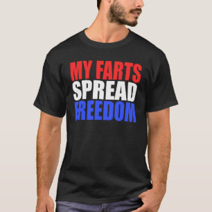 MY FARTS SPREAD FREEDOM Humourous & Fun Hillbilly  T-Shirt