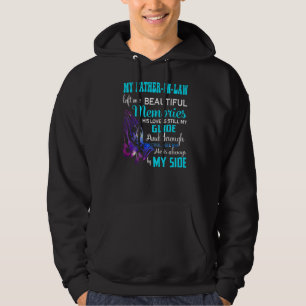 My Father In Law Left Me Beautiful Memories Still Hoodie