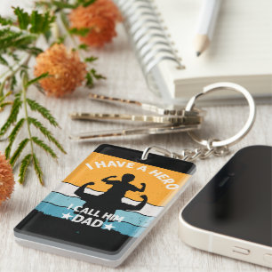 MY FATHER IS A HERO KEY RING