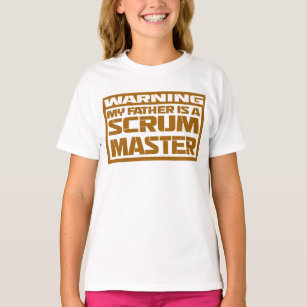 my father is a scrum master T-Shirt