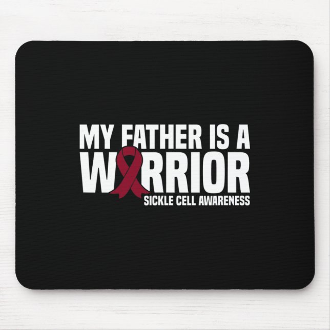 My Father is a Warrior Burgundy Ribbon Sickle Cell Mouse Pad (Front)