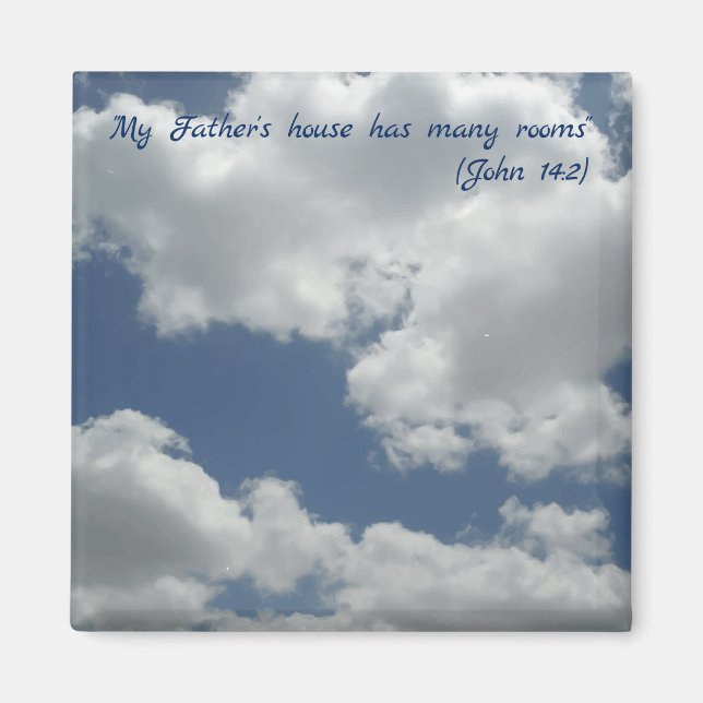 My Father's house has many rooms Bible Verse Magnet (Front)