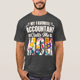 MY FAVORITE ACCOUNTANT T-Shirt