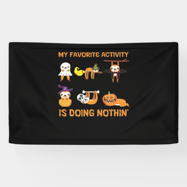 My Favorite Activity Is Doing Nothin' Retro Sloth  Banner (Horizontal)