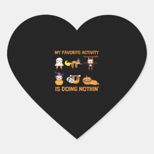 My Favorite Activity Is Doing Nothin' Retro Sloth  Heart Sticker