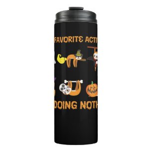 My Favorite Activity Is Doing Nothin' Retro Sloth  Thermal Tumbler
