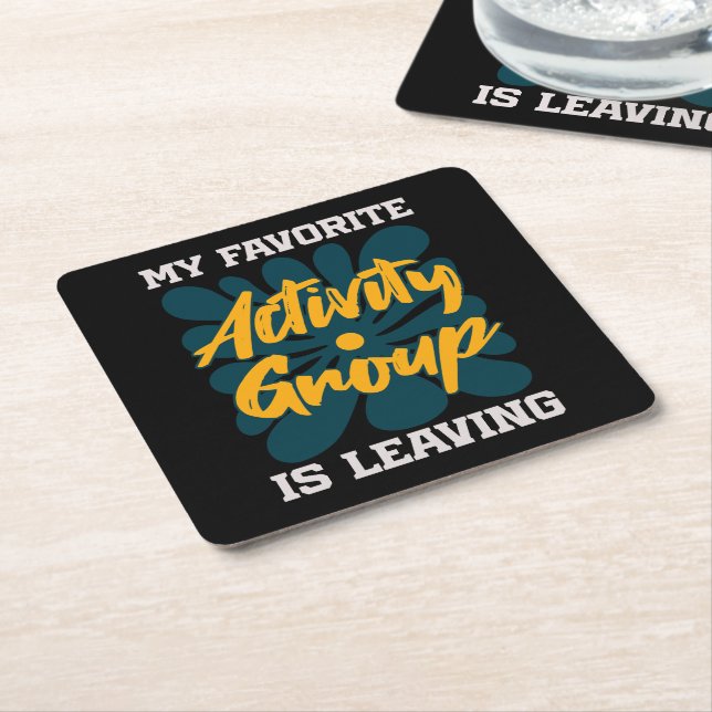 My Favorite Activity Is Leaving - Funny Introvert  Square Paper Coaster (Angled)