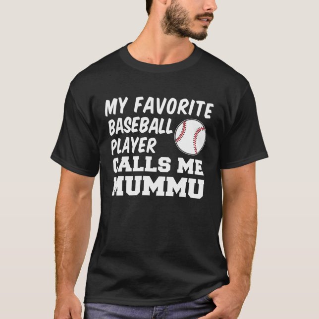 My Favorite Baseball Player Calls Me Mummu Finnish T-Shirt (Front)