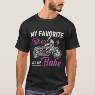 My Favorite Biker Call Me Bybe T-Shirt