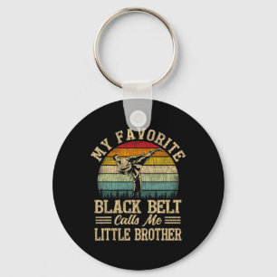My Favorite Black Belt Calls Me Little Brother Fun Key Ring