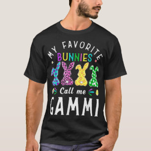 My Favorite Bunnies Call Me Gammi  Bunny Egg Leopa T-Shirt