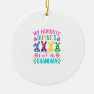 My Favorite Bunnies Call Me Grandma Shirt Cute Eas Ceramic Ornament