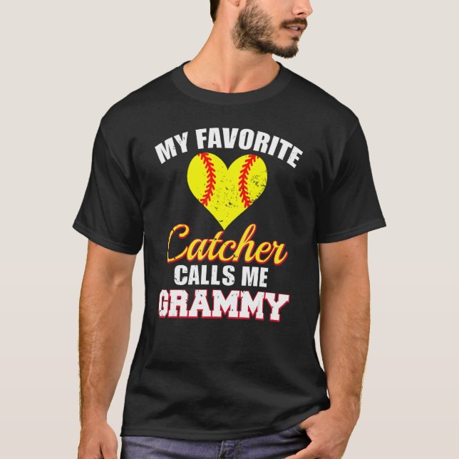 My Favorite Catcher Calls Me Grammy Catcher Softba T-Shirt (Front)