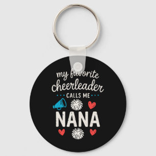 My Favorite Cheerleader Calls Me Nana Grandma Chee Key Ring