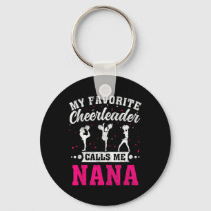 My Favorite Cheerleader Calls Me Nana Mother's Day Key Ring