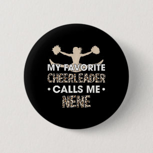 My Favorite Cheerleader Calls Me Nene Cheerleading 6 Cm Round Badge