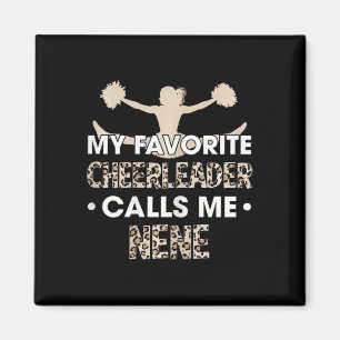 My Favorite Cheerleader Calls Me Nene Cheerleading Magnet