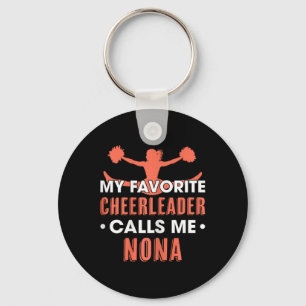My Favorite Cheerleader Calls Me Nona Cheerleading Key Ring