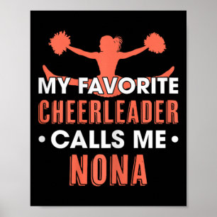 My Favorite Cheerleader Calls Me Nona Cheerleading Poster
