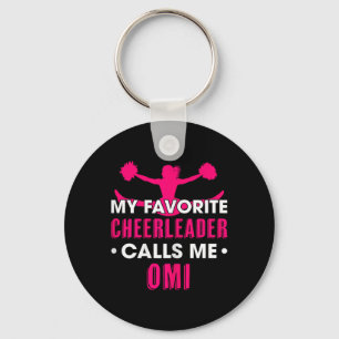 My Favorite Cheerleader Calls Me Omi Cheerleading  Key Ring