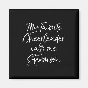 My Favorite Cheerleader Calls Me Stepmom Cheer Ste Magnet