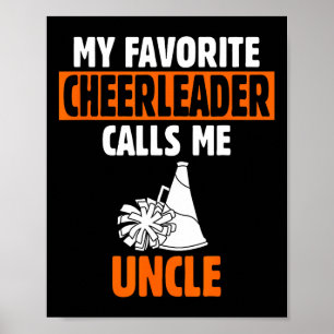 My Favorite Cheerleader Calls Me Uncle  Poster