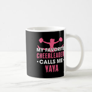 My Favorite Cheerleader Calls Me Yaya Cheerleading Coffee Mug