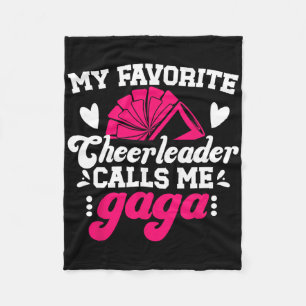 My Favorite Cheerleader Gaga Cheer Gaga Cheerleadi Fleece Blanket