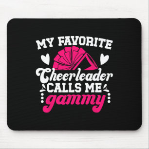 My Favorite Cheerleader Gammy Cheer Gammy Cheerlea Mouse Pad