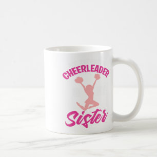 My Favorite Cheerleader Is My Sister - Cute Family Coffee Mug