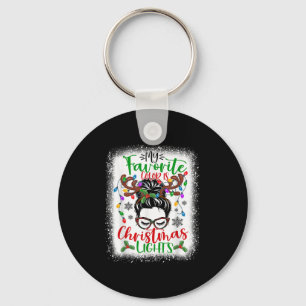 My Favorite Color Is Christmas Lights Messy Bun Ha Key Ring